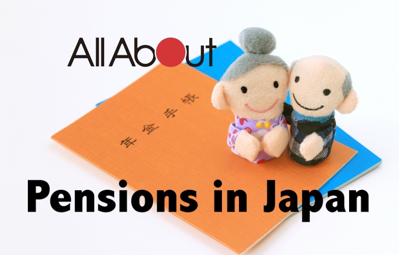 All About Pensions in Japan