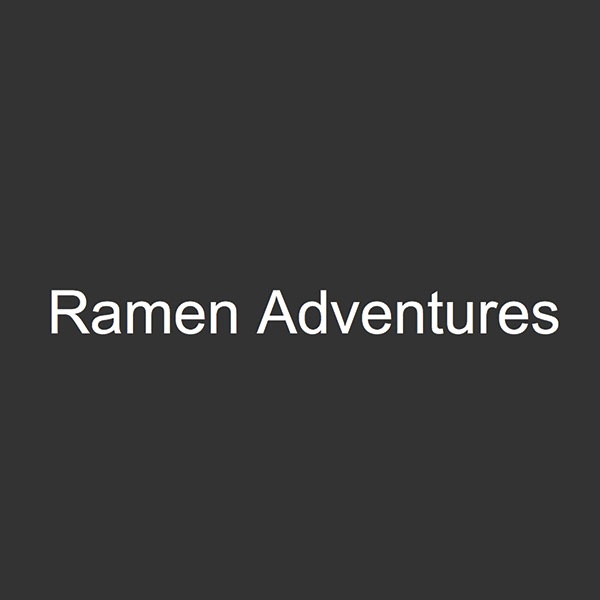 Ramen Adventures